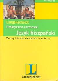 Jzyk Hiszpaski - Rozmwki Praktyczne