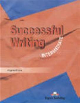 Successful Writing Intermediate Students Book