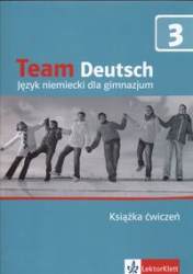 Team Deutsch 3 Zeszyt wicze