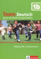 Team Deutsch 1b Podrcznik z wiczeniami