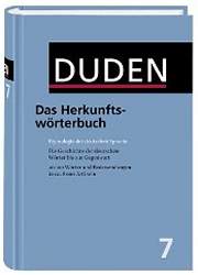 Duden 7 Das Herkunftswrterbuch