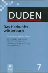 Duden 7 Das Herkunftsworterbuch Neu