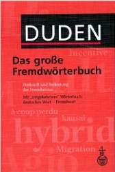 Duden Das Grosse Fremdworterbuch