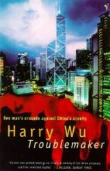 Troublemaker / Harry Wu