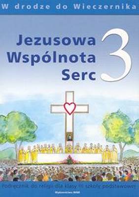 Jezusowa Wsplnota Serc 3 Podrcznik w Drodze Do Wieczernika