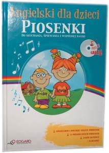 Angielski Dla Dzieci Piosenki + Cd (oprawa Twarda)