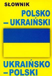 Sownik Polsko-ukraiski Ukraisko-polski