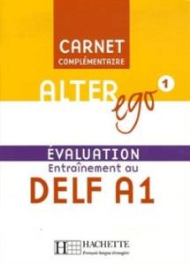 Alter Ego 1 Carnet Evaluation Delf A1