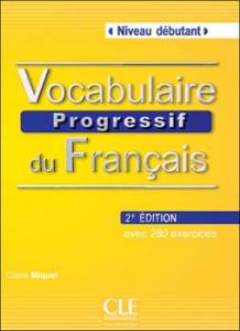 Vocabulaire Progressif Du Francais Debutant + Cd (druga Edycja)