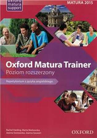 Oxford Matura Trainer - Poziom Rozszerzony