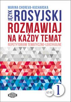 Jzyk Rosyjski Rozmawiaj Na Kady Temat 1