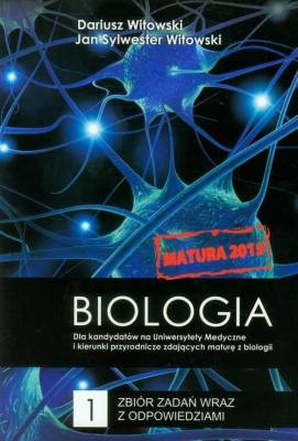 Biologia Matura 2015 Zbir Zada Wraz Z Odpowiedziami Tom 1