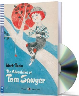 Eli Teen Readers The Adventures Of Tom Sawyer