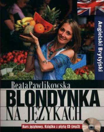 Blondynka Na Jzykach Angielski Brytyjski + Cd