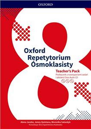 Oxford Repetytorium smoklasisty Teachers Pack Podrcznik z rozwizaniami zada i pytami audio CD