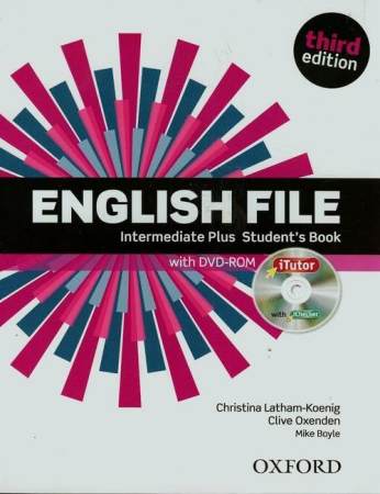 English File Third Edition Intermediate Plus Podrcznik