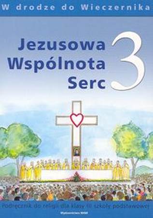 Jezusowa Wsplnota Serc 3 Podrcznik (uywana)