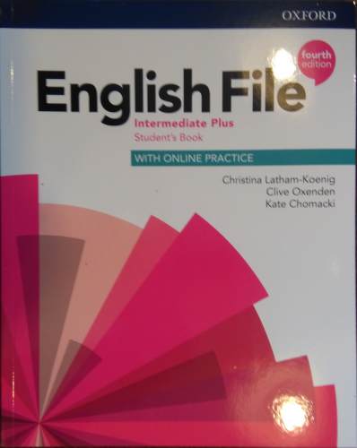 English File Fourth Edition Intermediate Plus Podrcznik (with Online Practice)