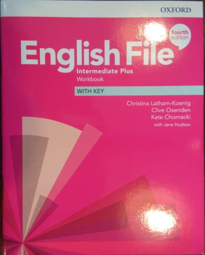 English File Fourth Edition Intermediate Plus Zeszyt wicze z odpowiedziami