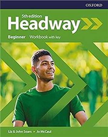 Headway Fifth Edition Beginner Workbook with Key