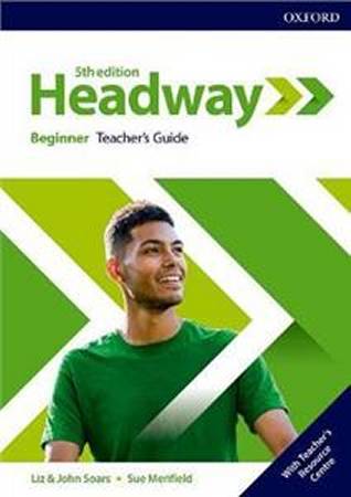 Headway Fifth Edition Beginner Teachers Guide with Teachers Resource Center