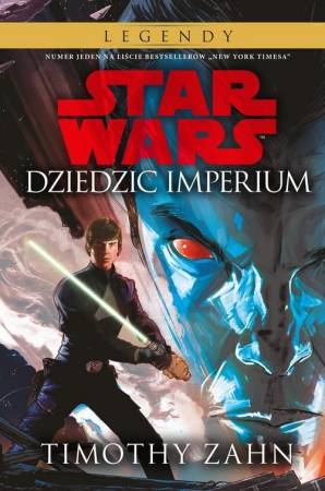 Star Wars Thrawn Tom 1 Dziedzic Imperium