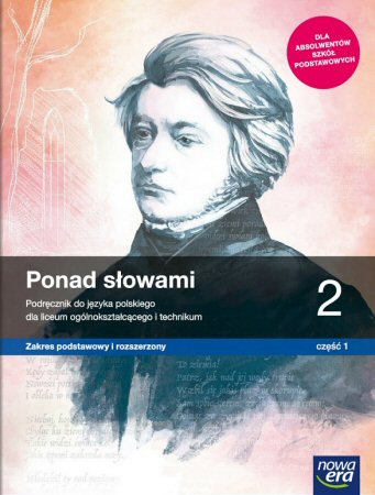 Ponad sowami 2.1 Podrcznik Zakres podstawowy i rozszerzony Szkoa ponadpodstawowa