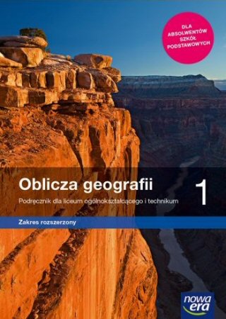 Oblicza geografii 1 Podrcznik Zakres rozszerzony Szkoa ponadpodstawowa