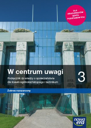 W centrum uwagi 3 Podrcznik  Zakres rozszerzony Szkoa ponadpodstawowa