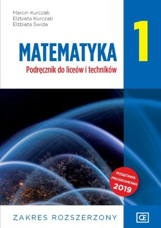 Matematyka 1 Podrcznik Zakres Rozszerzony Szkoa ponadpodstawowa