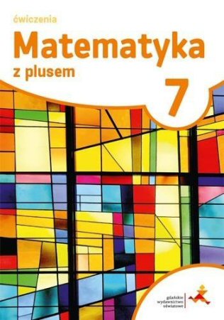 Matematyka z plusem 7 zeszyt wicze