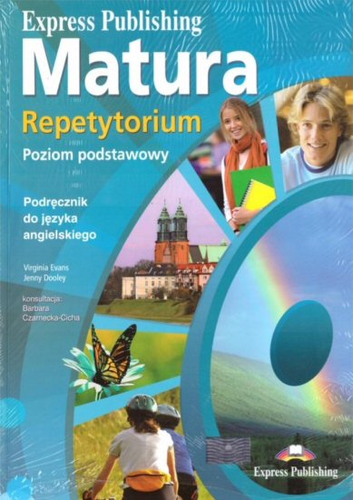 Express Publishing Matura Repetytorium Poziom Podstawowy